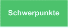 Schwerpunkte
